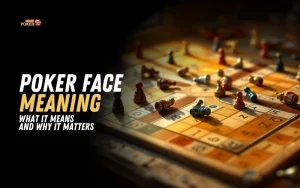poker face meaning